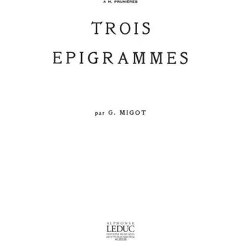 Georges Migot: 3 Epigrammes (noty na klavír)