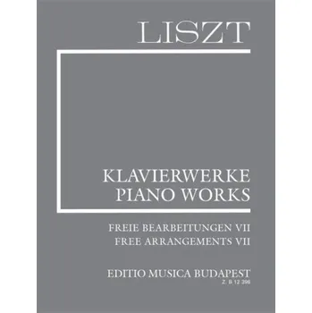 Franz Liszt: Piano Works - Free Arrangements 7 (noty na klavír)