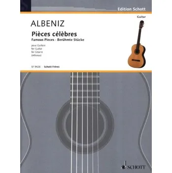 Isaac Albéniz: Famous Pieces (noty na kytaru)