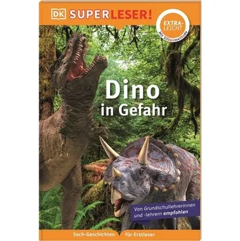První čtění SUPERLESER! Dino in Gefahr - Böse, Susanne