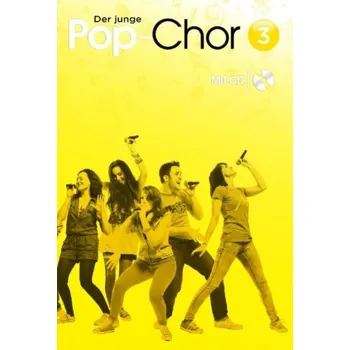 Der junge Pop-Chor - Band 3 (noty na dvojhlasý sborový zpěv, klavír)(+audio)