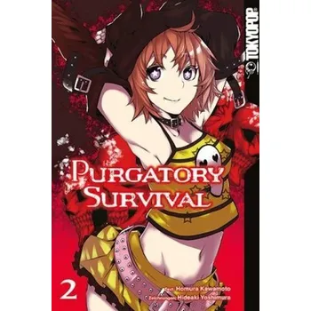 Purgatory Survival. Bd.2 - Kawamoto, Momura