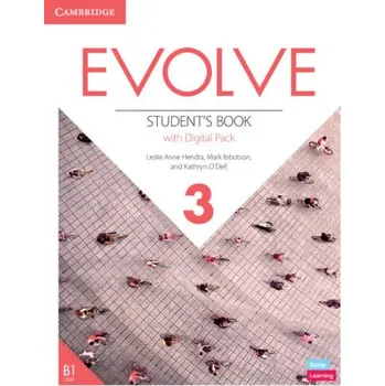 Anglický jazyk Evolve Level 3 Student's Book with Digital Pack – Leslie Anne Hendra,Mark Ibbotson,Kathryn O'Dell (EN)