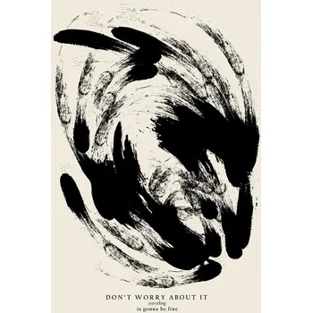 Plakát Plakát, Obraz - Everything is gonna be fine, NKTN