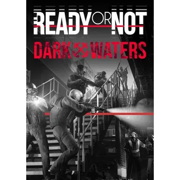 Počítačová hra Ready or Not: Dark Waters - PC