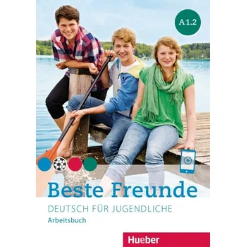 Německý jazyk Beste Freunde A1.2. Arbeitsbuch - Anja Schümann