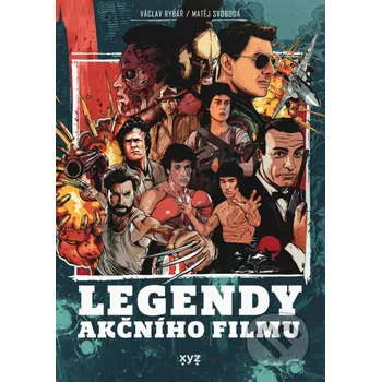 Kniha Legendy akčního filmu - Matěj Svoboda XYZ