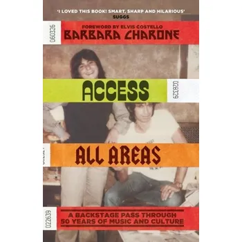 Access All Areas - Charone, Barbara [EN] (2023, Taschenbuch, Orion Publishing Co)