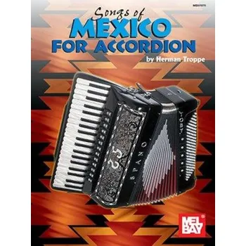 Songs Of Mexico For Accordion (noty na akordeon)
