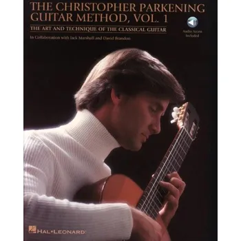 Christopher Parkening Guitar Method 1 (noty na kytaru)(+audio)