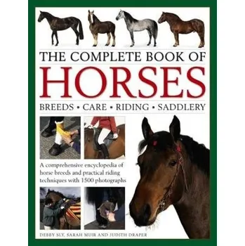 Cizojazyčná kniha Complete Book of Horses - Draper Judith Sly Debbie & Muir Sarah