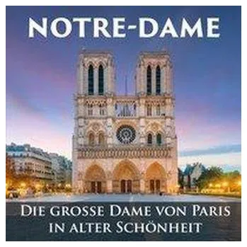 Literární cestopis Notre-Dame [DE] (2019, Taschenbuch, riva Verlag)