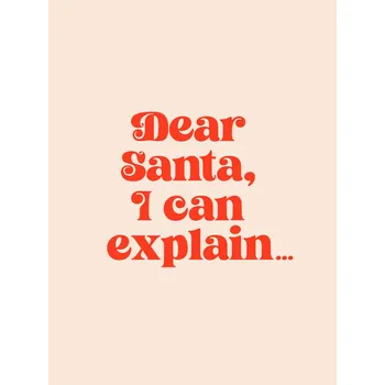 Plakát Plakát, Obraz - Dear Santa I can Explain, Prints by Ayleen