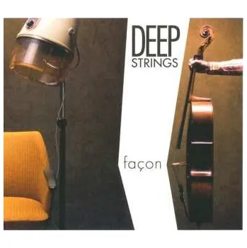 Zahraniční hudba CD Deep Strings: Façon 2024 Special + Edition