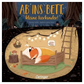 První čtění Ab ins Bett, kleine Tierkinder! - Orso, Kathrin-Lena