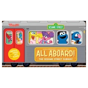 První čtění All Aboard! The Sesame Street Subway (An Abrams Extend-a-book) - Mara, Nichole