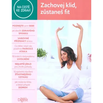 Kniha - Zachovej klid, zůstaneš fit Nové zboží