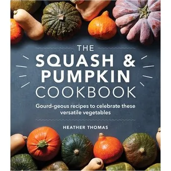 Cizojazyčná kniha Squash and Pumpkin Cookbook - Thomas, Heather