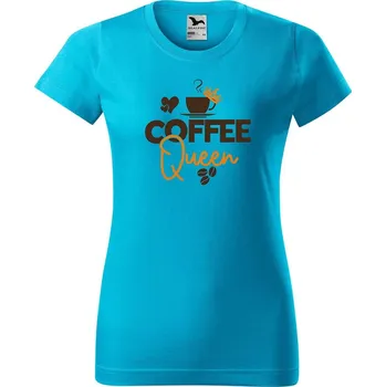 Dámské tričko DOBRÝ TRIKO Dámské tričko s potiskem Coffee queen Barva: Tyrkysová, Velikost: 2XL