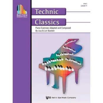 Bastien Essentials: Technic Classics, Level 1 (noty na klavír)