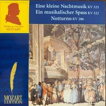 Zahraniční hudba CD Wolfgang Amadeus Mozart: Eine Kleine Nachtmusik KV 525 / Ein Musikalischer Spass KV 522 / Notturno KV 286 2025