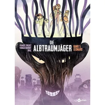 Komiks pro dospělé Die Albtraumjäger. Band 5 - Thilliez, Franck