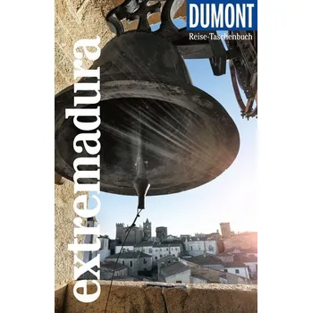 Cestování DuMont Reise-Taschenbuch Extremadura - Strohmaier, Jürgen [DE] (2023, Brožovaná, Dumont Reise Vlg GmbH + C)