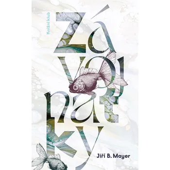 Závojnatky - Jiří B. Mayer (2024, pevná), e-kniiha