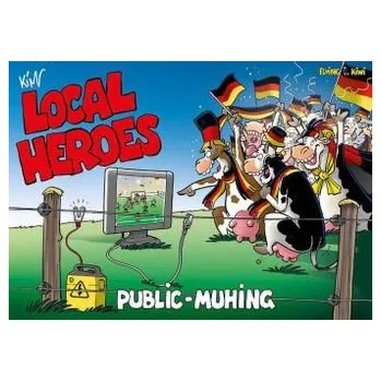 Komiks pro dospělé Local Heroes - Public Muhing - Schmidt, Kim
