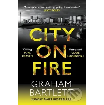 City on Fire - Graham Bartlett Allison & Busby