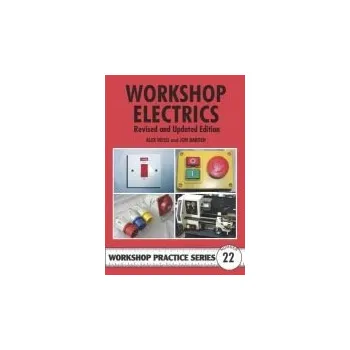 Workshop Electrics - Weiss, Alex a Barden, Jon