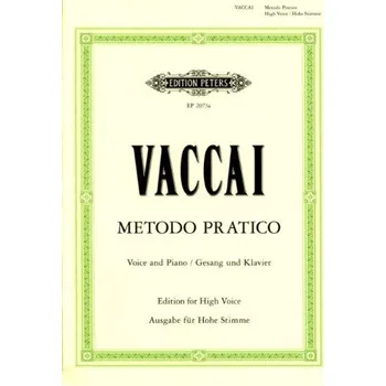 Nicola Vaccai: Metodo Pratico - High voice (noty na klavír, zpěv)