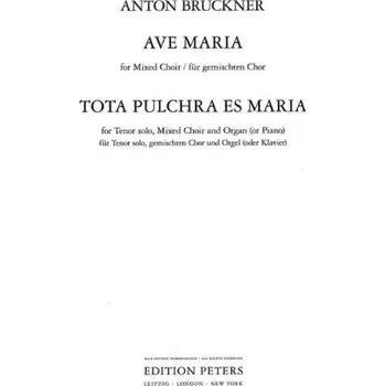 Anton Bruckner: Ave Maria · Tota pulchra es Maria - SATB (noty na sborový zpěv)