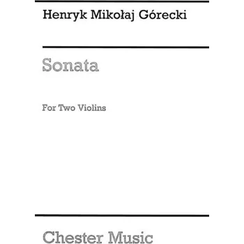 Henryk Mikolaj Górecki: Sonata For Two Violins Op.10 (noty na housle)