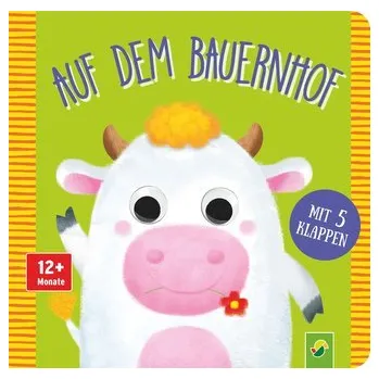 První čtění Kulleraugenbuch Auf dem Bauernhof - Teller, Laura