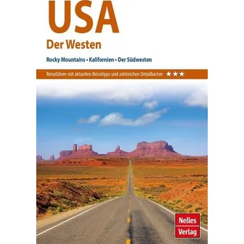 Cestování Nelles Guide Reiseführer USA: Der Westen [DE] (2022, Měkká, Nelles Verlag GmbH)