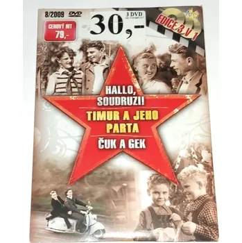 DVD film Hallo, soudruzi!, Timur a jeho parta, Čuk a Gek, 3 x DVD (nerozbalené)