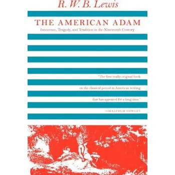 Cestování American Adam – R.W.B. Lewis (EN)