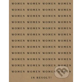 Women In Revolt 1970-1990 - Lindsay Young Tate Publishing