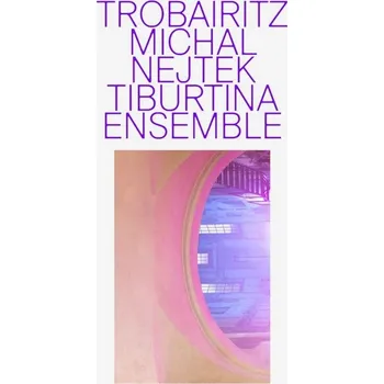 Zahraniční hudba CD Michal Nejtek & Tiburtina Ensemble - Trobairitz