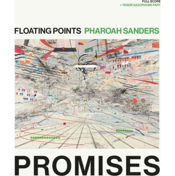 Sam Shepherd: Floating Points & Pharoah Sanders - Promises (noty na tenorsaxofon+partitura)