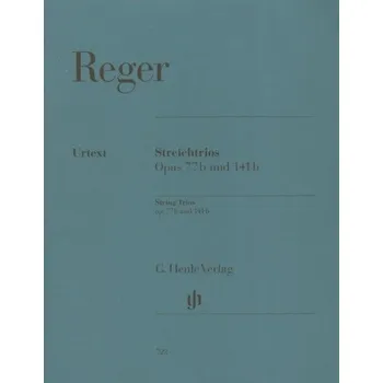 Max Reger: String Trios A minor op. 77b and D minor op. 141b (noty pro smyčcové trio, party)
