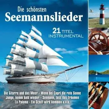 Zahraniční hudba CD Various: Die Schönsten Seemannslieder 2014