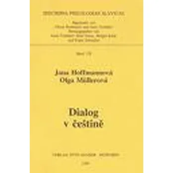 Český jazyk Dialog v hodinách češtiny 2 (pro 6.- 9. ročník) - Olga Müllerová