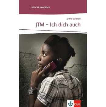 Cizí jazyk JTM - Ich dich auch - Gauvillé, Marie