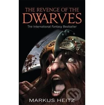 Beletrie pro dospělé The Revenge of the Dwarves - Markus Heitz Orbit