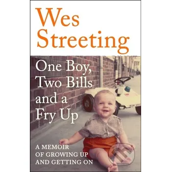 Beletrie pro dospělé One Boy, Two Bills and a Fry Up - Wes Streeting Hodder Paperback