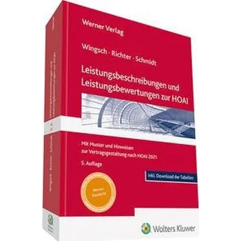 Leistungsbeschreibungen und Leistungsbewertungen zur HOAI - Richter, Lothar