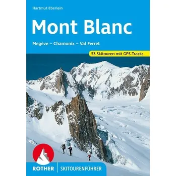 Cestování Mont Blanc - Eberlein, Hartmut
