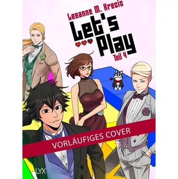 Komiks pro dospělé Let's Play - Teil 4 - Krecic, Leeanne M.